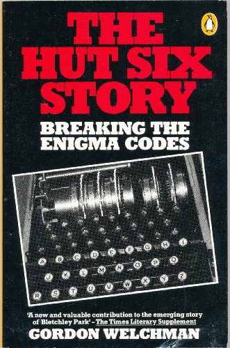 9780140053050: The Hut Six Story: Breaking the Enigma Codes