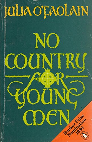 9780140053524: No Country For Young Men