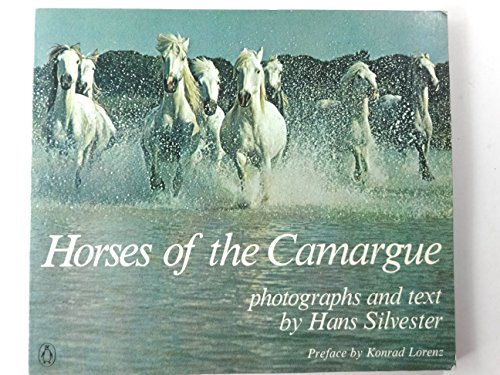 Imagen de archivo de Horses of the Camargue a la venta por Wonder Book