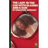 Stock image for The Lady in the Car with Glasses and a Gun for sale by Better World Books