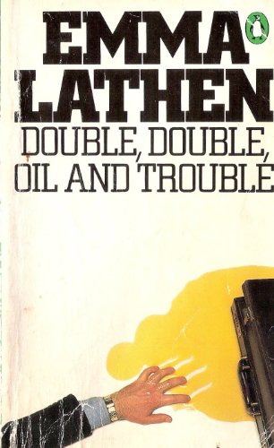 Beispielbild fr Double, Double, Oil And Trouble zum Verkauf von WorldofBooks