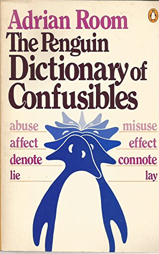 Stock image for The Penguin Dictionary of Confusibles for sale by Hippo Books
