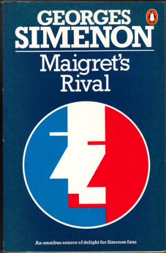 9780140054682: Omnibus - Maigret's Rival, The Night-Club, Maigret In New York