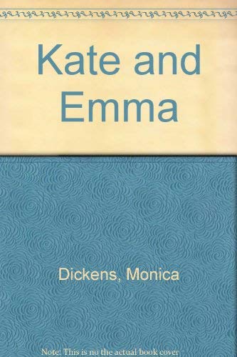 Beispielbild fr Kate and Emma zum Verkauf von medimops