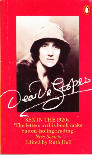 Stock image for Dear Dr Stopes: Sex in the 1920S for sale by WorldofBooks