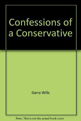 9780140055634: Confessions of a Conservative