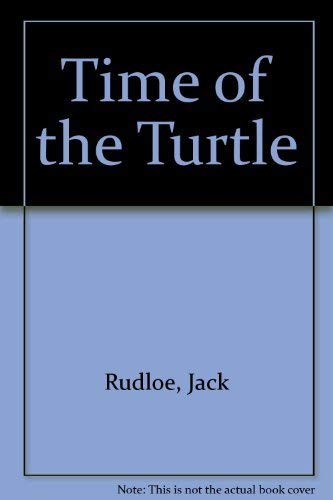 Imagen de archivo de Time of the Turtle a la venta por Better World Books