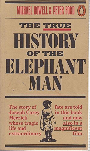 Stock image for The True History of the Elephant Man for sale by Wonder Book