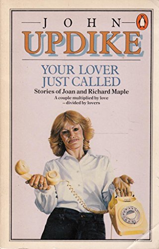 Beispielbild fr Your Lover Just Called: Stories of Joan And Richard Maple zum Verkauf von WorldofBooks