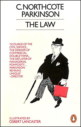 Law, The, or Still in Pursuit (9780140057140) by C. Northcote Parkinson