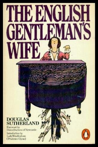 Beispielbild fr The English Gentleman's Wife zum Verkauf von Wonder Book