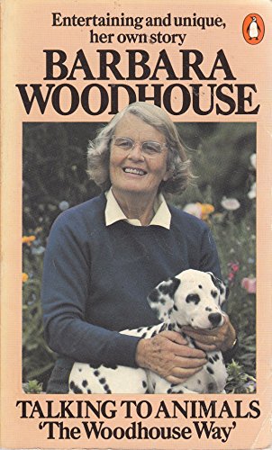 9780140057522: Talking to Animals. "The Woodhouse Way"