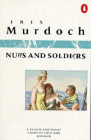 9780140057577: Nuns And Soldiers