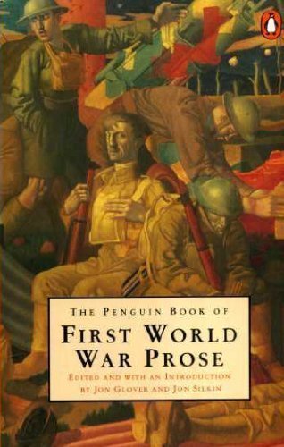 Beispielbild fr The Penguin Book of First World War Prose zum Verkauf von Better World Books: West