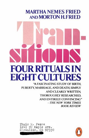 Beispielbild fr Transitions Four Rituals in Eight Cultures zum Verkauf von Chequamegon Books