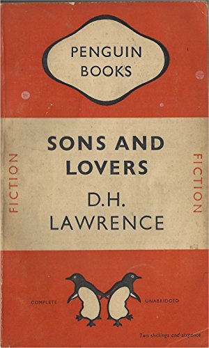 Sons and Lovers - D. H. Lawrence