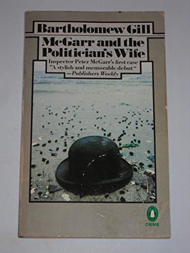 9780140059847: Mcgarr And the Politician's Wife (Penguin Crime Fiction)