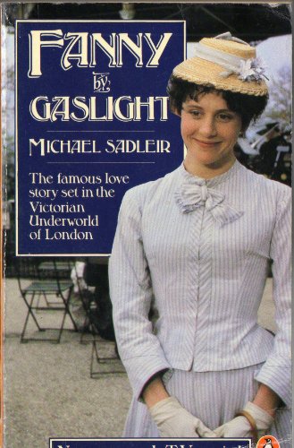 Beispielbild fr Fanny By Gaslight zum Verkauf von WorldofBooks