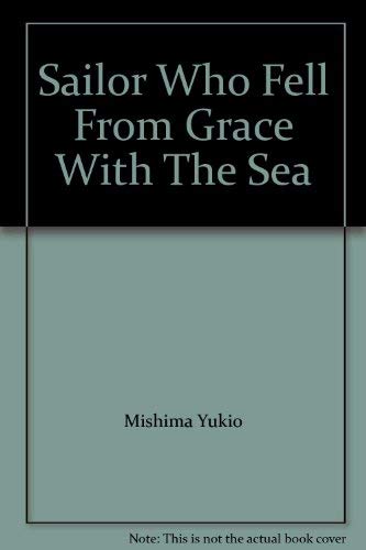Imagen de archivo de The Sailor Who Fell from Grace with the Sea a la venta por WorldofBooks