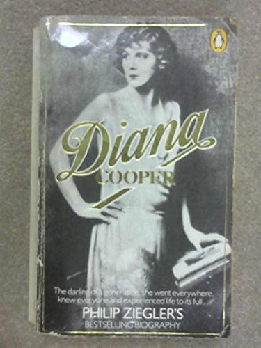 9780140060379: Diana Cooper: The Biography of Lady Diana Cooper