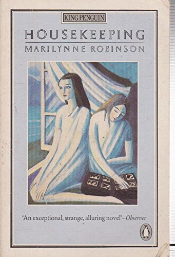 Housekeeping (King Penguin) - Marilynne Robinson