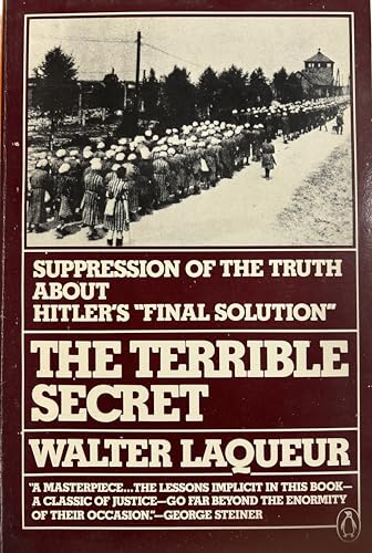 9780140061369: The Terrible Secret: Suppression of the Truth about Hitler's "Final Solution"