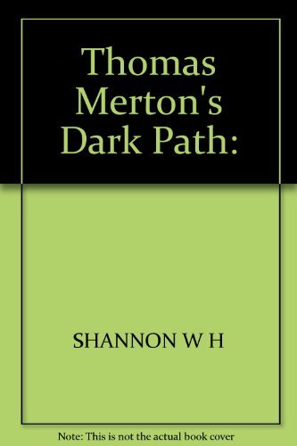 Beispielbild fr Thomas Merton's Dark Path zum Verkauf von Better World Books