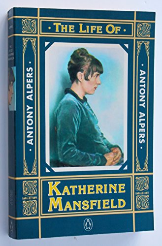 Imagen de archivo de The Life of Katherine Mansfield a la venta por Lorrin Wong, Bookseller
