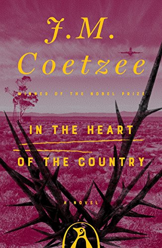 9780140062281: In the Heart of the Country: A Novel