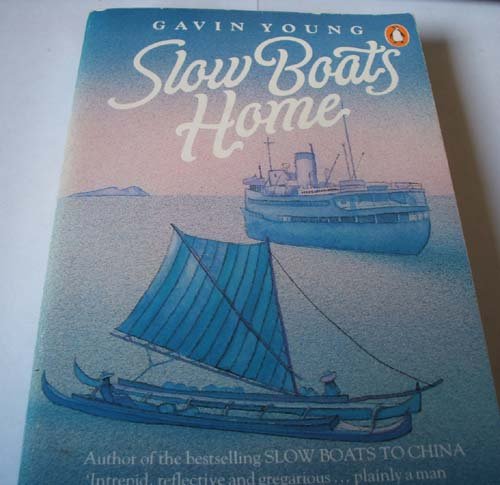 Stock image for SLOW BOATS HOME for sale by Wonder Book