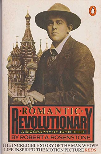 Beispielbild fr Romantic Revolutionary: A Biography Of John Reed zum Verkauf von Kennys Bookshop and Art Galleries Ltd.