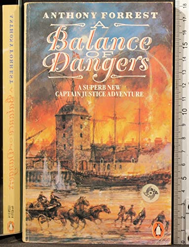 Beispielbild fr A Balance of Dangers: A Captain Justice Story zum Verkauf von WorldofBooks
