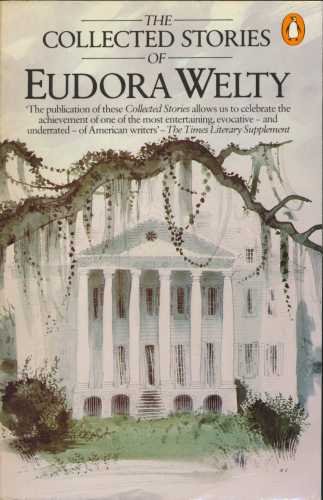 9780140063813: The Collected Stories of Eudora Welty