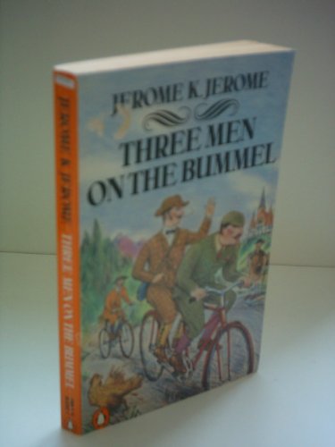 9780140063929: Three Men On the Bummel