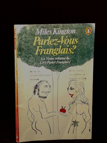 Beispielbild fr Parlez-vous Franglais? (Let's Parler Franglais Volume 3) zum Verkauf von WorldofBooks