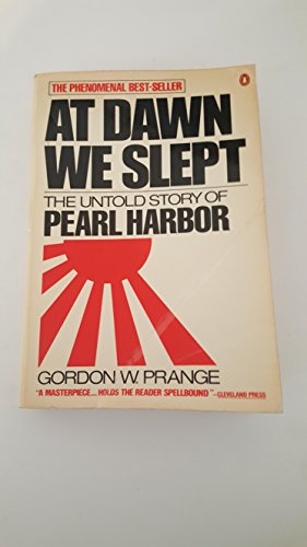 Stock image for At Dawn We Slept: The Untold Story of Pearl Harbor for sale by Bearly Read Books