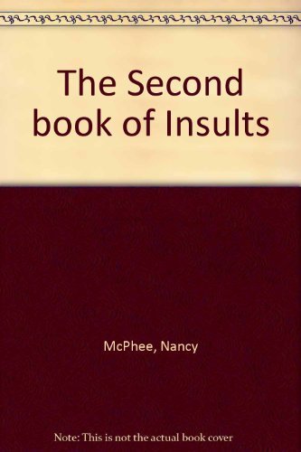 Stock image for The Second Book of Insults for sale by Wonder Book