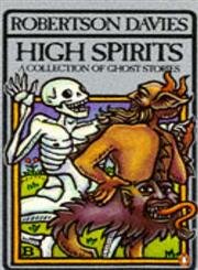 Beispielbild fr High Spirits: A Collection of Ghost Stories zum Verkauf von Wonder Book