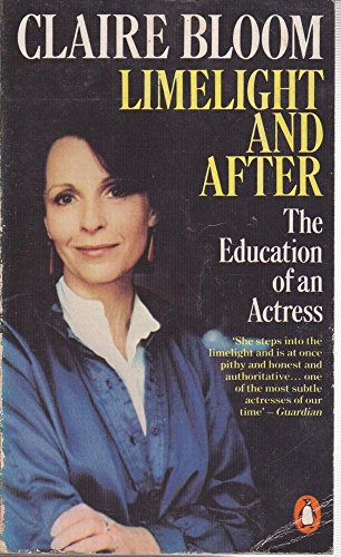 Beispielbild fr Limelight And After: The Education of an Actress zum Verkauf von WorldofBooks