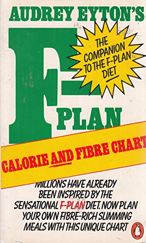 9780140066012: The F-plan Calorie and Fibre Chart (Penguin Health Care & Fitness)