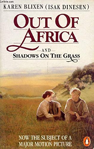 9780140066319: Shadows On the Grass: Farah; Barua a Soldani; the Great Gesture; Echoes from the Hills