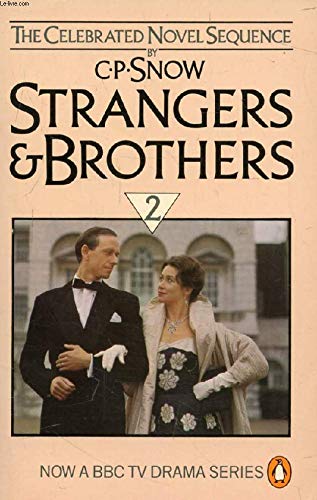 Beispielbild fr Strangers And Brothers Volume 2: The Masters;the New Men;Homecomings; the Affair zum Verkauf von WorldofBooks
