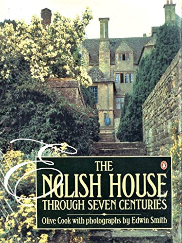 9780140067385: The English House Through Seven Centuries