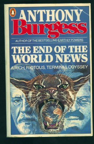 Stock image for The End of the World News: An Entertainment for sale by Half Price Books Inc.