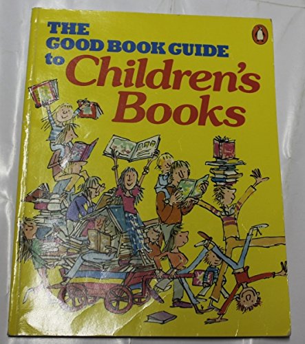 Stock image for The Good Book Guide to Children's Books for sale by medimops