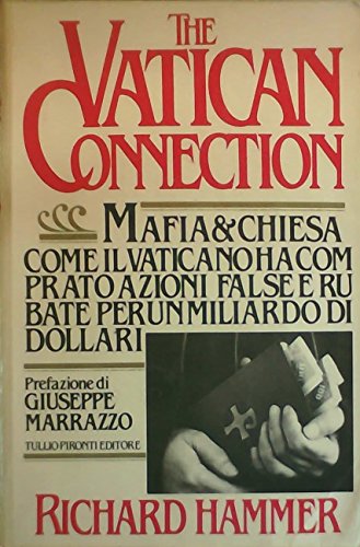 Beispielbild fr The Vatican Connection zum Verkauf von WorldofBooks