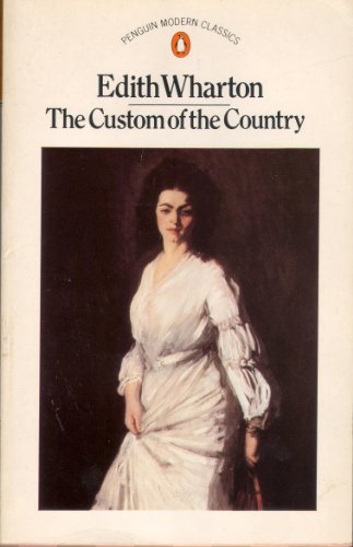 The Custom of the Country - Brookner, Anita und Edith Wharton