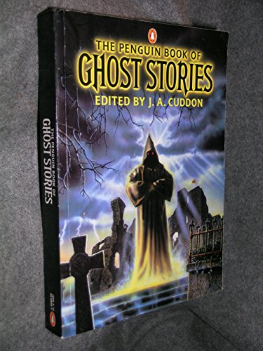 Beispielbild fr The Penguin Book of Ghost Stories zum Verkauf von Half Price Books Inc.