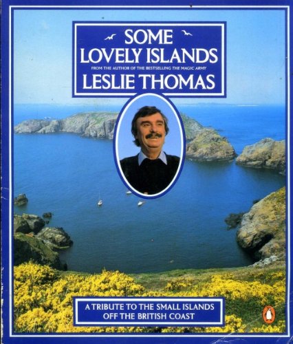 Some Lovely Islands (9780140068405) by Leslie Thomas