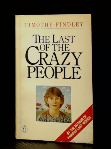 Stock image for The Last of the Crazy People [SIGNED COPY] for sale by Samuel S Lin